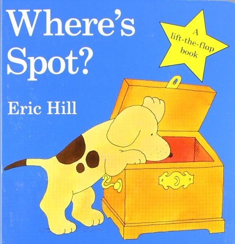 Eric Hill/Where's Spot?