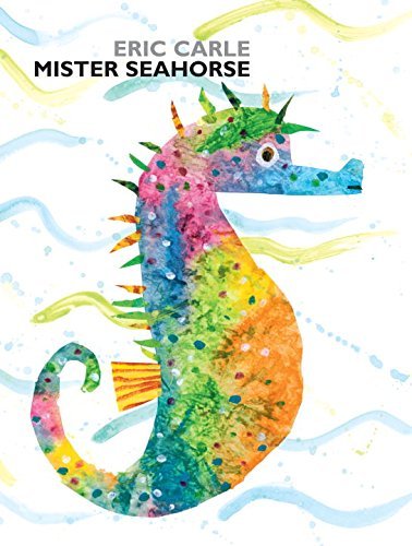 Eric Carle/Mister Seahorse