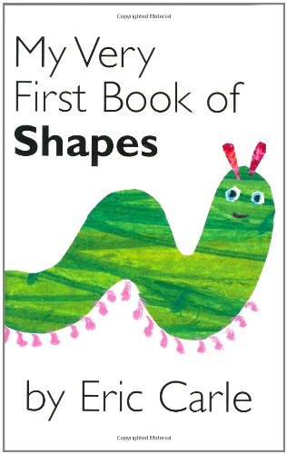 Eric Carle/My Very First Book Of Shapes
