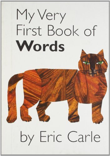 Eric Carle/My Very First Book of Words