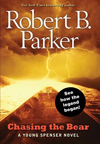 Robert B. Parker/Chasing The Bear