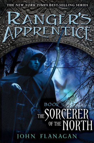 John Flanagan/The Sorcerer of the North@ Book Five
