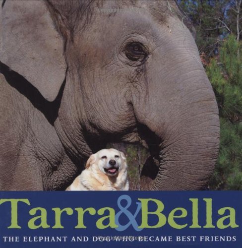 Carol Buckley/Tarra & Bella@ The Elephant and Dog Who Became Best Friends