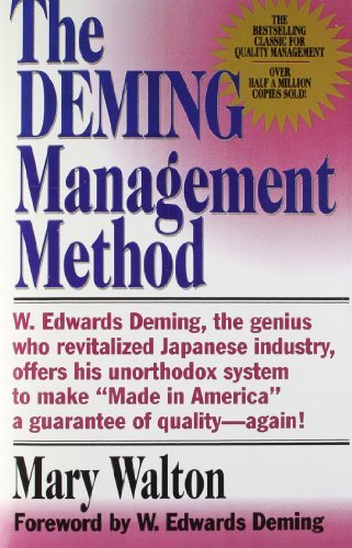 Mary Walton/The Deming Management Method