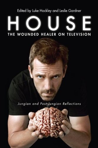 Luke Hockley House The Wounded Healer On Television Jungian And Pos 