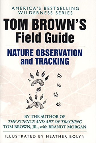 Tom Brown/Tom Brown's Field Guide to Nature Observation and