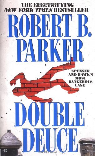 Robert B. Parker/Double Deuce