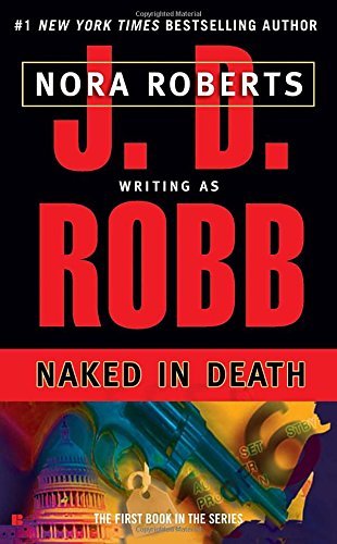 J. D. Robb/Naked In Death