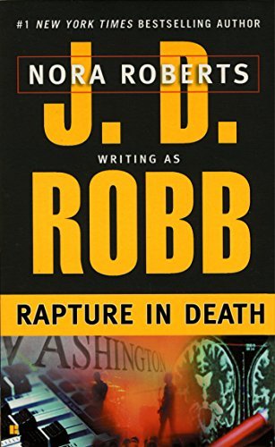 J. D. Robb/Rapture in Death