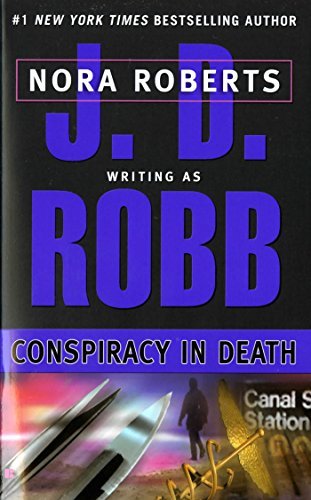 J. D. Robb/Conspiracy in Death