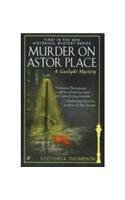 Victoria Thompson/Murder on Astor Place@ A Gaslight Mystery