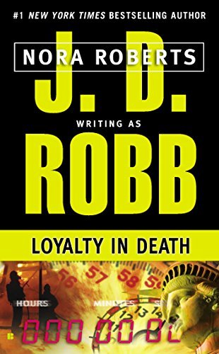 J. D. Robb/Loyalty in Death