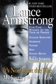 Lance Armstrong/It's Not About The Bike@My Journey Back To Life