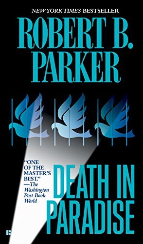 Robert B. Parker/Death in Paradise