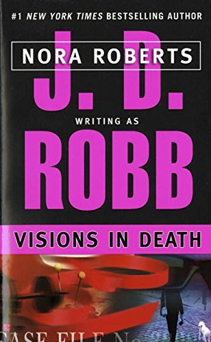 J. D. Robb/Visions in Death