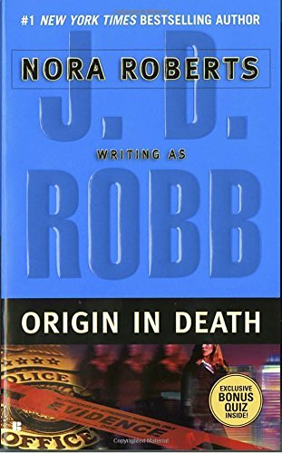 J. D. Robb/Origin in Death
