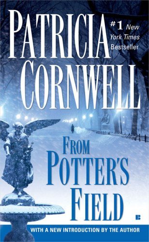 Patricia Cornwell/From Potter's Field@ Scarpetta (Book 6)