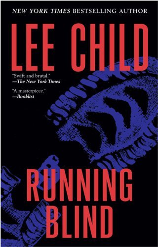 Lee Child Running Blind | Bull Moose