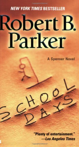 Robert B. Parker/School Days