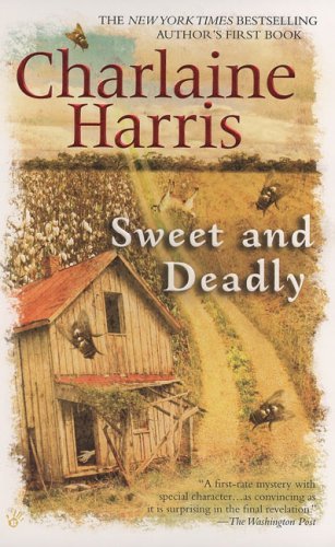 Charlaine Harris/Sweet and Deadly