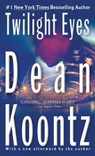 Dean Koontz/Twilight Eyes@Reprint