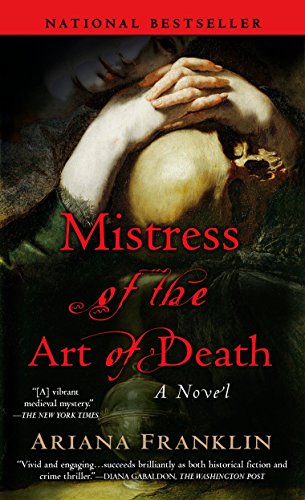 Ariana Franklin/Mistress Of The Art Of Death