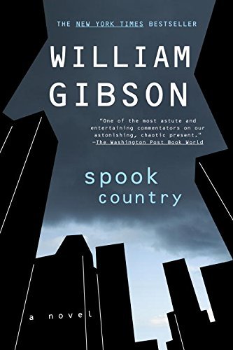 William Gibson/Spook Country