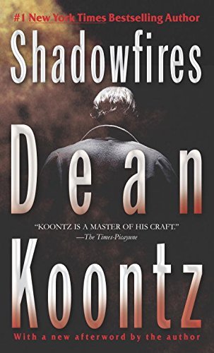 Dean Koontz/Shadowfires
