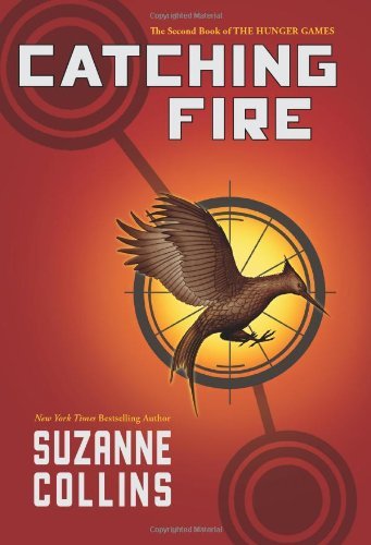 Suzanne Collins/Catching Fire (Hunger Games, Book Two), 2