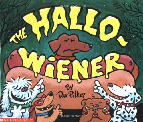 Dav Pilkey/The Hallo-Wiener
