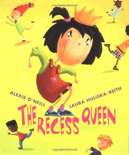 Alexis O'Neill/The Recess Queen