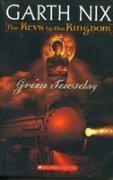 Garth Nix/Grim Tuesday