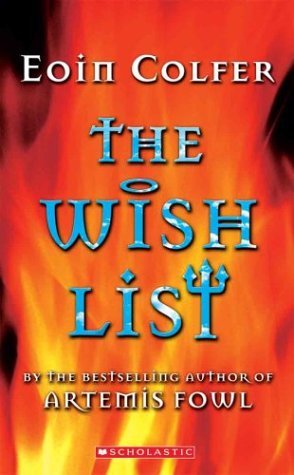 Eoin Colfer/Wish List,The