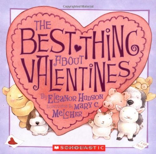 Eleanor Hudson/Best Thing About Valentines,The