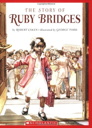 Robert Coles/Story Of Ruby Bridges