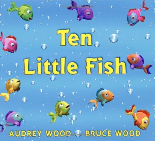 Bruce Wood/Ten Little Fish