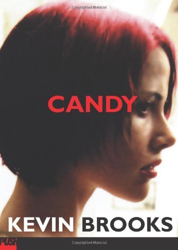 Kevin Brooks/Candy