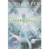 Eoin Colfer The Supernaturalist 