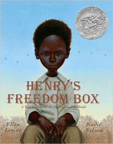 Ellen Levine Henry's Freedom Box A True Story From The Underground Railroad 