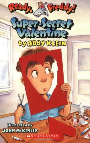 Abby Klein/Super-Secret Valentine@Ready, Freddy!