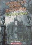 Allan Zullo/America's Most Haunted: True Scary Places