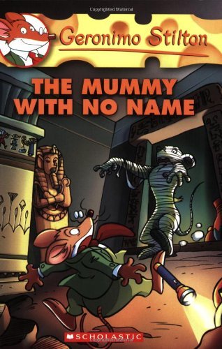 Geronimo Stilton/The Mummy With No Name