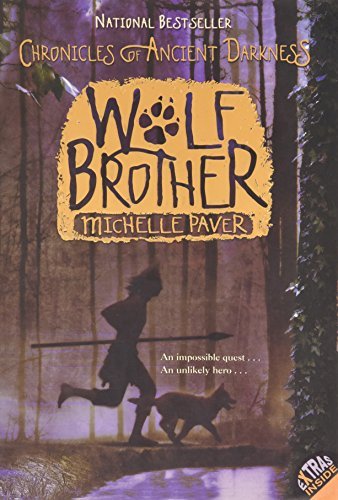 Michelle Paver/Wolf Brother (Chronicles Of Ancient Darkness, Book