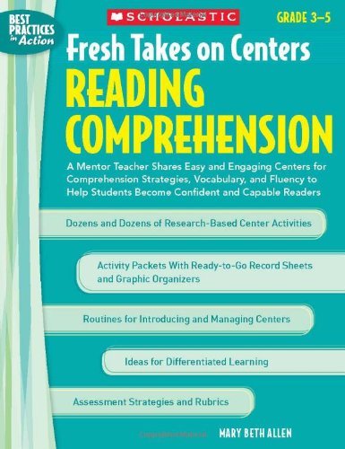 Mary Beth Allen Fresh Takes On Centers Reading Comprehension Grades 3 5 A Mentor Teach 
