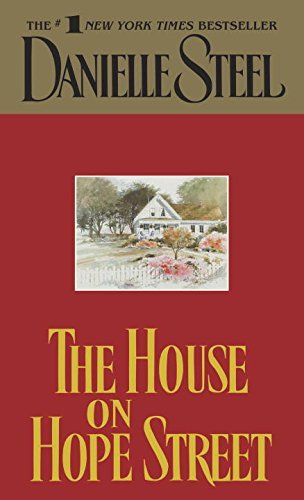 Danielle Steel/The House on Hope Street