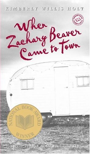 Kimberly Willis Holt/When Zachary Beaver Came To Town