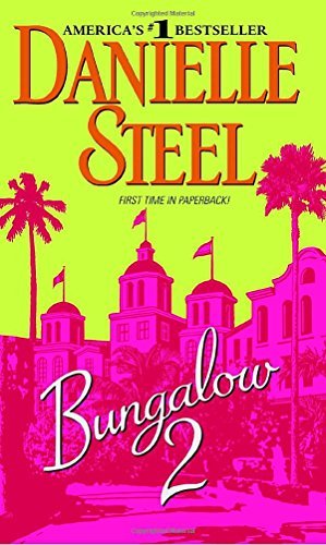 Danielle Steel/Bungalow 2