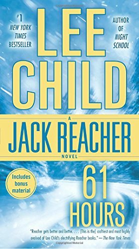 Lee Child/61 Hours@A Reacher Novel