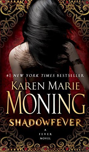 Karen Marie Moning/Shadowfever