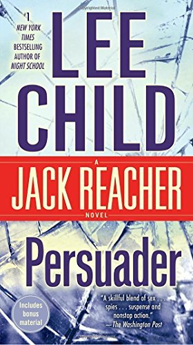Lee Child/Persuader@ A Jack Reacher Novel